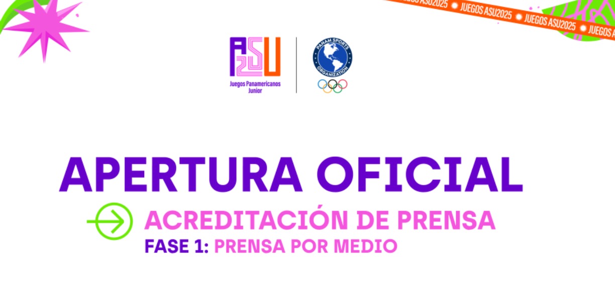 Acreditación de Prensa – Juegos Panamericanos Junior 2025